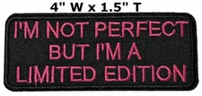 I Am A Limited Edition Pink Patch Embroidered DIY Iron-On Applique Funny Saying