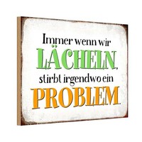 Holzschild 12X18 Cm Wenn Wir Lachen Stirbt Problem Dekoration Deko Geschenk Holz