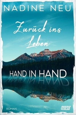 Zurück ins Leben Hand in Hand