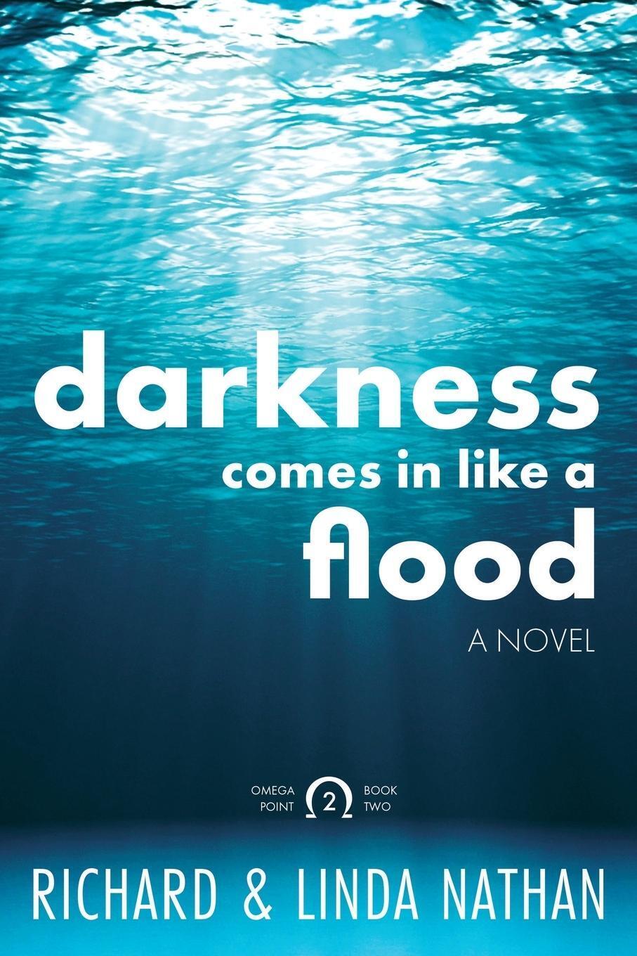 Thumbnail - Darkness Comes In Like A Flood Richard Nathan Taschenbuch The Omega