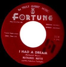 northern soul    NATHANIEL MAYER I    Had a Dream    FORTUNE 554   M-