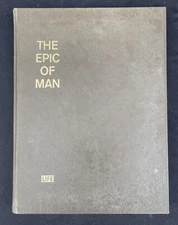 The Epic of Man by the Editors of Life- Time Inc. 1961 - Collectible