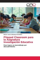 Nelson JesúS Urbaneja HernáNdez | Flipped Classroom Para La Asignatura...