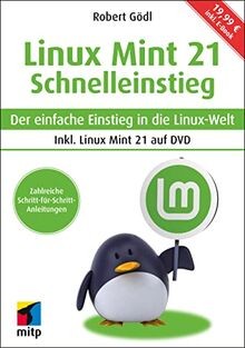 Linux Mint 21 - Schnelleinstieg: Der einfache Einst... | Buch | Zustand sehr gut