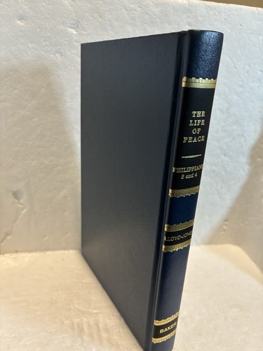 The Life of Peace: An Exposition of Philippians 3 & 4 - Very Good No Dust Jacket - Picture 2 of 4