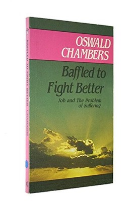 Verblüfft, besser zu kämpfen: Gespräche über das Buch Job - Chambers, Oswald
