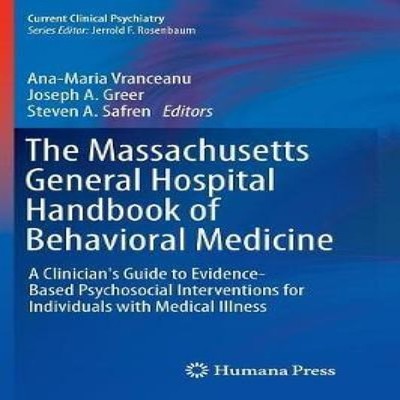 The Massachusetts General Hospital Handbook of Behavioral Medicin