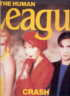 RECORD ALBUM - LP - THE HUMAN LEAGUE - CRASH | eBay