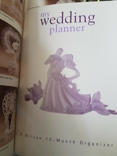 Wilton Wedding Dream Cakes Book With My Wedding Planner Booklet Insert Included - Picture 3 of 3
