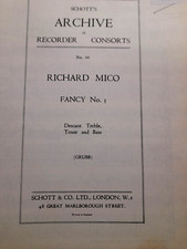 RICHARD MICO/ FANCY 3 FOR RECORDER CONSORT