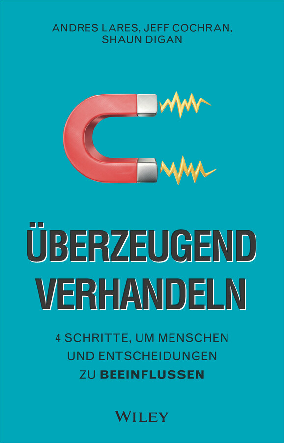 Thumbnail - Überzeugend Verhandeln | Andres Lares (u. A.) | Buch | 336 S. |