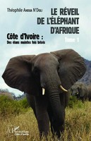 ThéOphile Ahoua N'doli | Le RéVeil De L'éLéPhant D'afrique (Tome 1) | Buch