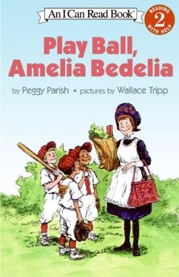 Play Ball, Amelia Bedelia: A Hilarious Illustrated Baseball Story for Beginn...