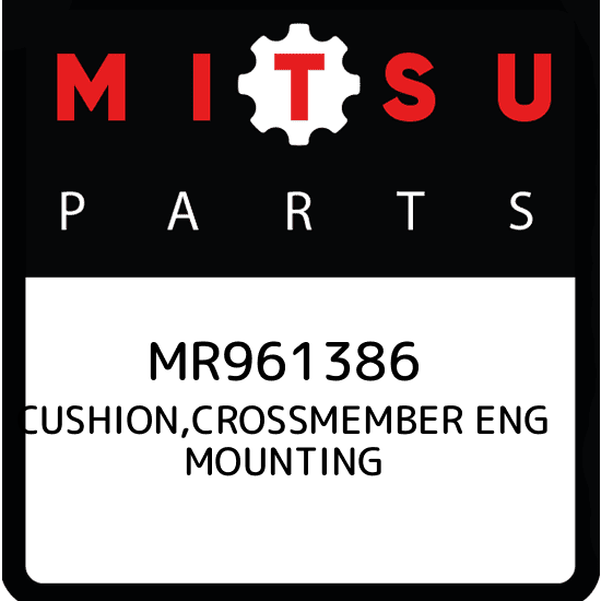 MR961386 Genuine Mitsubishi CUSHION C/MBR ENG MOUNTING OEM for  