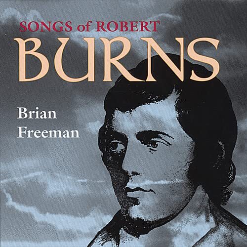 Brian Freeman Songs of Robert Burns (CD)