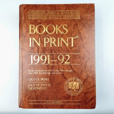 Books in Print 1991-92 Vol. 7 Out-of-Print/Out of Stock Indefinitely | Bowker HC