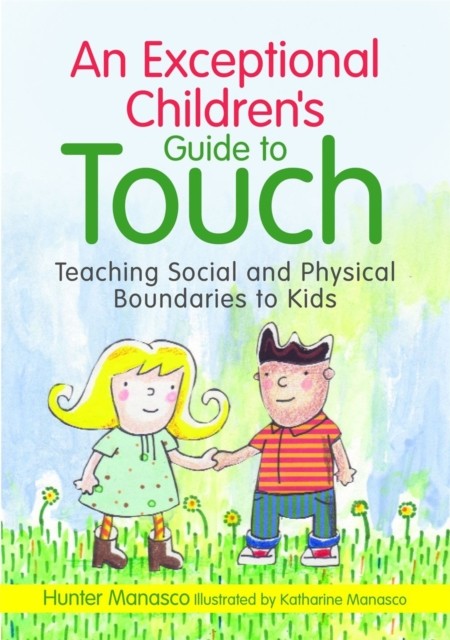 An Exceptional Children's Guide to Touch: by McKinley Hunter Manasco HARDBACK - Image 6