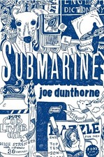 Submarine: A Novel,Joe Dunthorne