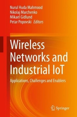 Wireless Networks and Industrial IoT - 9783030514723