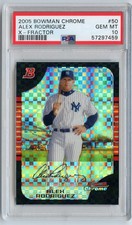 2005 BOWMAN CHROME XFRACTOR REFRACTOR #50 ALEX RODRIGUEZ #/225 PSA 10 GEM 💎