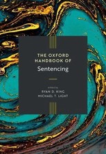 The Oxford Handbook of Sentencing by Ryan D. ...