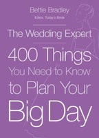 The Wedding Expert: 400 Things You Need To Know To Plan Your Big Day on sale The Wedding Expert: 400 Things You Need To Know To Plan Your Big Day on sale