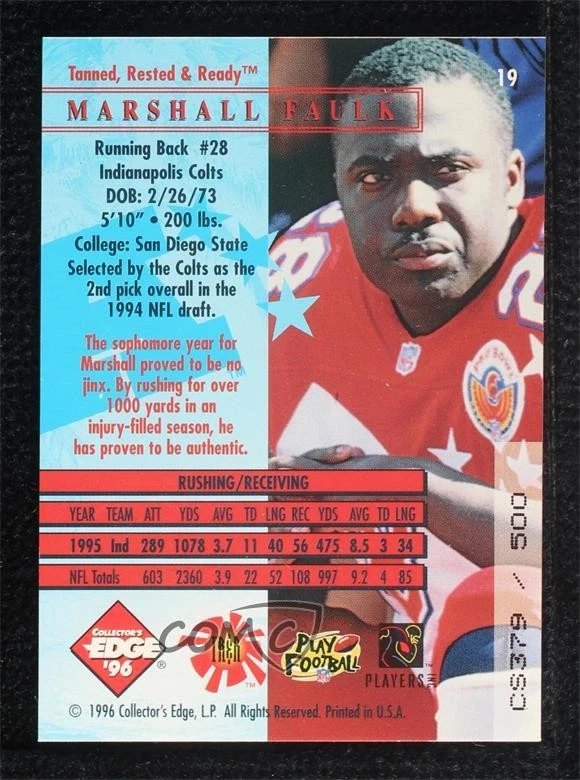 1996 President's Reserve Tanned Rested & Ready CS /500 Marshall Faulk #19 HOF - Image 2 of 2