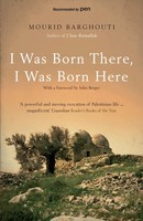 Mourid Barghouti | I Was Born There, I Was Born Here | Taschenbuch | Englisch