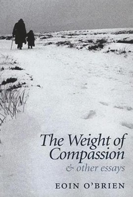 The Weight Of Compassion: Essays on Literature and Medicine by Countess of Finga