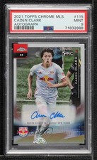 2021 Topps Chrome MLS Refractor Caden Clark #115 PSA 9 MINT Rookie Auto RC