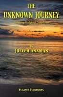 Joseph Anaman | The Unknown Journey | Taschenbuch | Englisch (2016)
