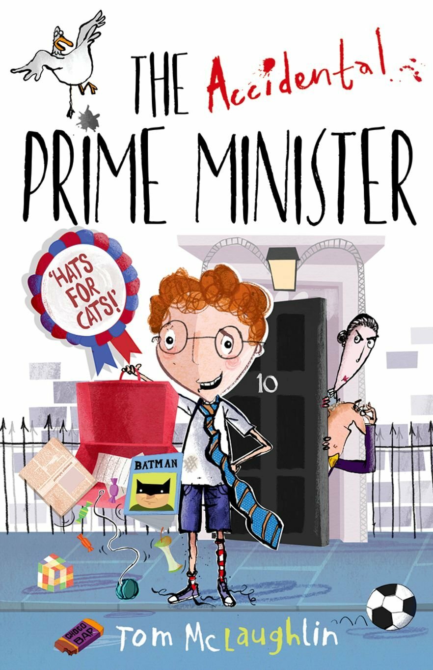The Accidental Prime Minister By  Tom McLaughlin NEW
