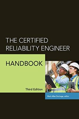 New:The Certified Reliability Engineer Handbook 3rd INTL ED