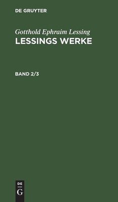 G E Lessing Gotthold Ephraim Lessing: Lessings W (Gebundene Ausgabe) (US IMPORT)