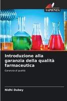 Introduzione Alla Garanzia Della Qualità Farmaceutica Nidhi Dubey