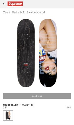 Supreme Tera Patrick Skateboard 