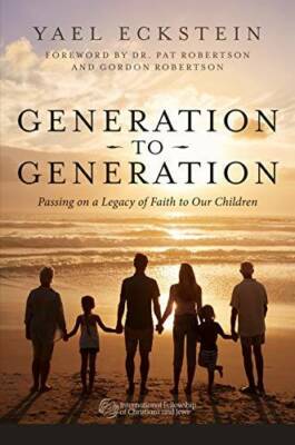 Generation to Generation: Passing on a Legacy of Faith to  - VERY GOOD