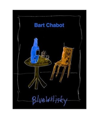 Blue Whisky: gedichten, Chabot, Bart