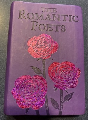 The Romantic Poets Keats Byron Wordsworth Poems Deluxe Soft Leather Feel Edition
