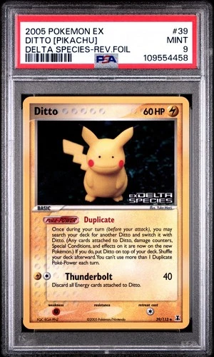 2005 POKEMON EX DELTA SPECIES #39 DITTO [PIKACHU]-REVERSE FOIL PSA 9 POP 146