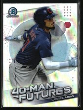 2021 Bowman Chrome 40-Man Futures Gabriel Arias #FMF-28 Cleveland Indians