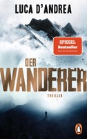 Der Wanderer | D'andrea, Luca | Kartoniert | 9783328106449