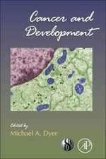 Cancer and Development Dyer Hardback Academic Press 9780123809162 Volume 94