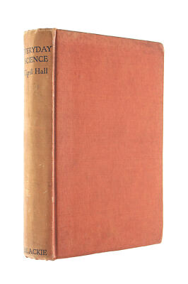 Everyday Science by Cyril Hall
