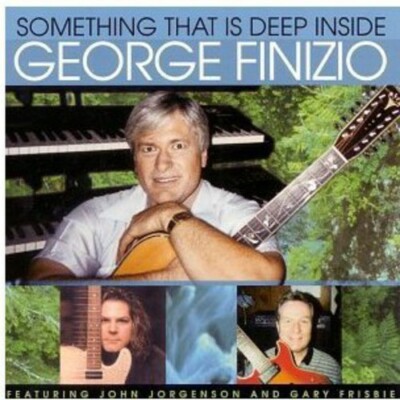 Something That Is Deep Inside by George Finizio (Cd Feb-2000) NEW**