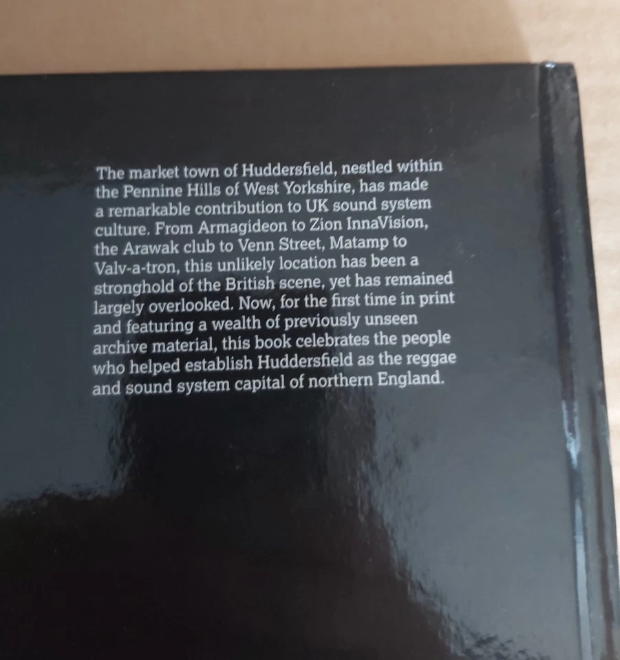 Paul Huxtable Sound System Culture Celebrating Huddersfield's Sound Systems - Image 3 of 3