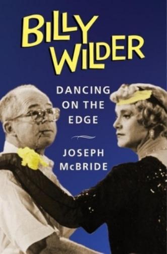 Joseph McBride Billy Wilder (Copertina rigida) Film and Culture Series