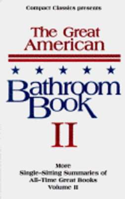 The Great American Bathroom Book (Gabb) by PH.D. Anderson, Steven: Used
