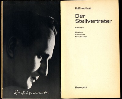 Rolf HOCHHUTH DER STELLVERTRETER Schauspiel Rowohlt 1963 Vorwort Erwin PISCATOR 