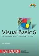 Visual Basic 6 - Kompendium . Programmieren mit Win... | Buch | Zustand sehr gut